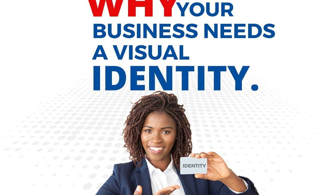 Why Your Business Needs A Visual Identity
